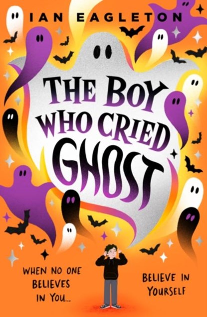 The Boy Who Cried Ghost, Ian Eagleton - Paperback - 9780702331374