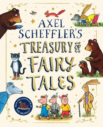 Axel Scheffler Fairy Tale Treasury, SCHEFFLER,  Axel - Gebonden - 9780702333194