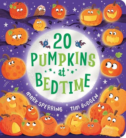 Twenty Pumpkins at Bedtime (CBB), Mark Sperring - Gebonden - 9780702333736