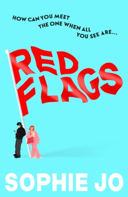 Red Flags, Sophie Jo - Paperback - 9780702334399
