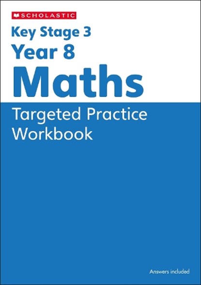 KS3 Year 8 Maths Targeted Practice Workbook with answers., Steve Doyle - Paperback - 9780702336492