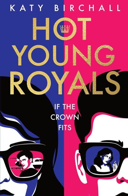 Hot Young Royals, Katy Birchall - Paperback - 9780702337208