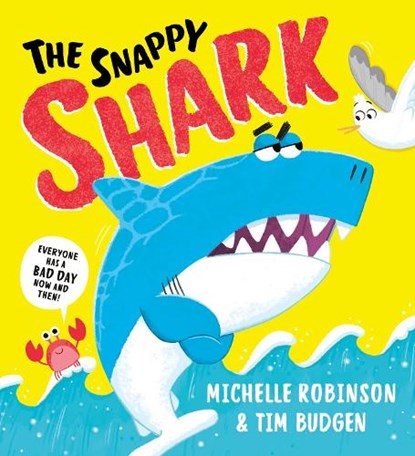 The Snappy Shark, Michelle Robinson - Paperback - 9780702339059