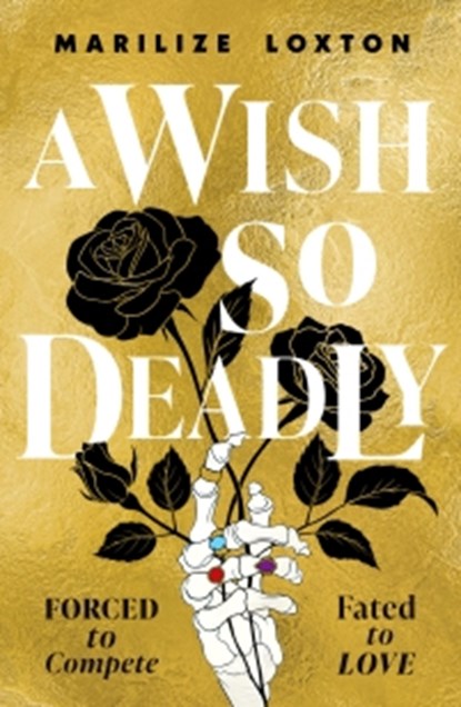 A Wish So Deadly, Marilize Loxton - Paperback - 9780702341182