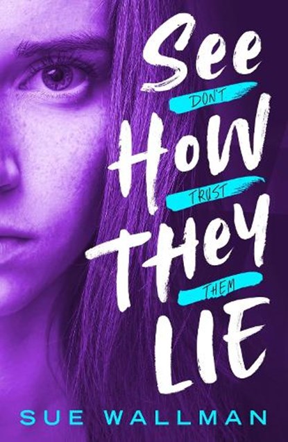 See How They Lie (New Edition), Sue Wallman - Paperback - 9780702344206