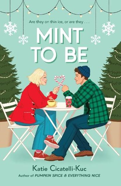Mint to Be, Katie Cicatelli-Kuc - Paperback - 9780702345906