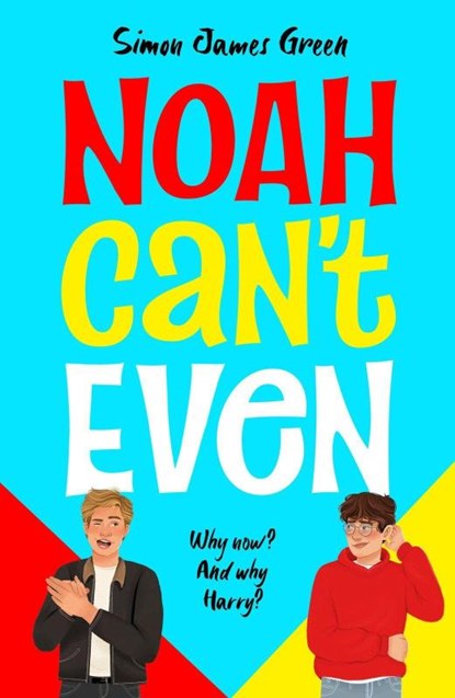 Noah Can't Even (NE), Simon James Green - Paperback - 9780702348211