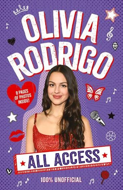 All Access Olivia Rodrigo 100% Unofficial, Emma Carlson Berne - Paperback - 9780702348242