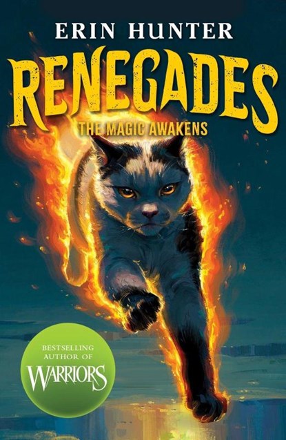 Renegades: The Magic Awakens, Erin Hunter - Paperback - 9780702348785