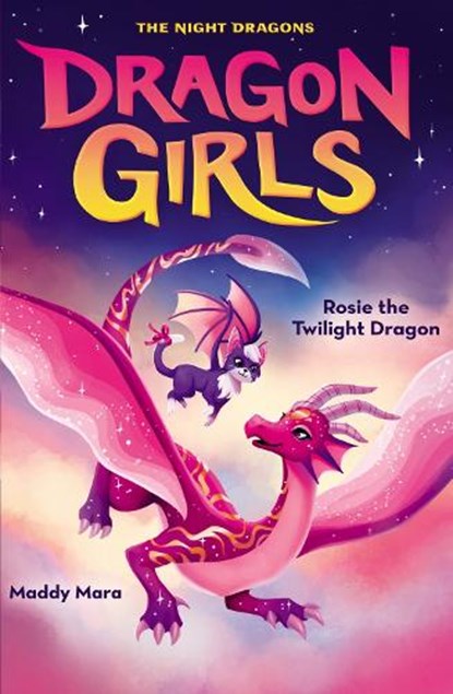 Rosie the Twilight Dragon, Maddy Mara - Paperback - 9780702348853