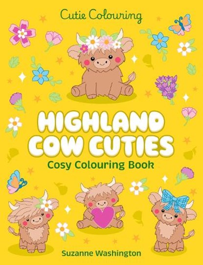 Highland Cow Cuties Colouring Book, Scholastic - Paperback - 9780702350177