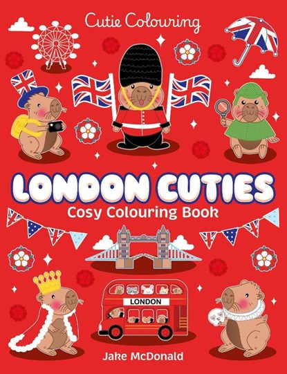 London Cuties Cosy Colouring Book, Scholastic - Paperback - 9780702350979