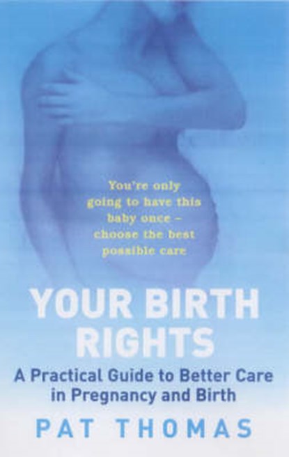 Birth Rights, THOMAS,  Pat - Paperback - 9780704347106