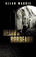 Death in Bordeaux | Allan Massie | 