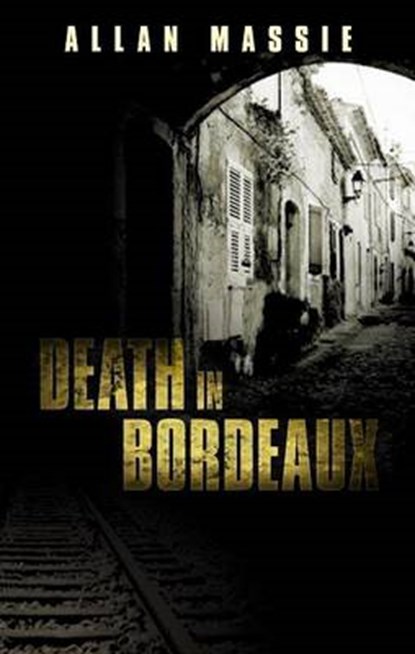Death in Bordeaux, MASSIE,  Allan - Paperback - 9780704371903