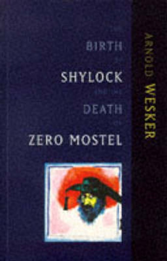 The Birth of Shylock and the Death of Zero Mostel
