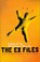 The Ex-files, ROYLE,  Nicholas - Paperback - 9780704380806