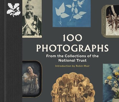 100 Photographs from the Collections of the National Trust, Anna Sparham ; Robin Muir - Gebonden - 9780707804675