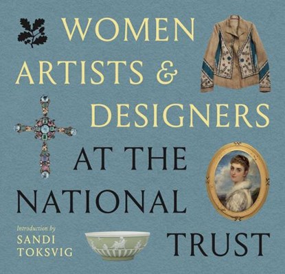 Women Artists & Designers of the National Trust, Rachel Conroy ; Sandi Toksvig - Paperback - 9780707804699