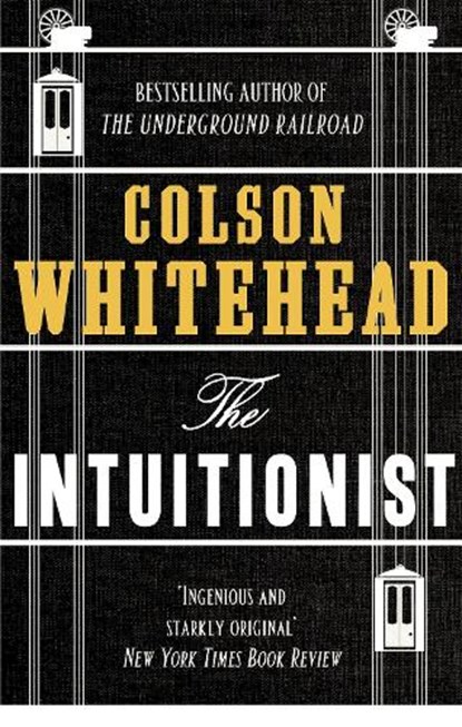 The Intuitionist, Colson Whitehead - Paperback - 9780708898475