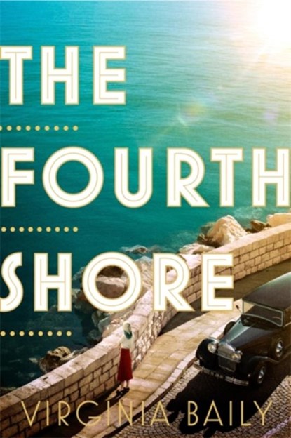 The Fourth Shore, Virginia Baily - Gebonden - 9780708898499