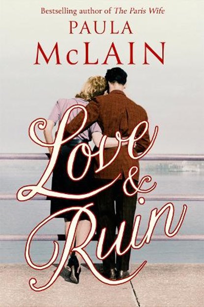 Love and Ruin, Paula McLain - Gebonden - 9780708898925
