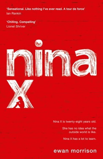 Nina X, Ewan Morrison - Ebook - 9780708898994