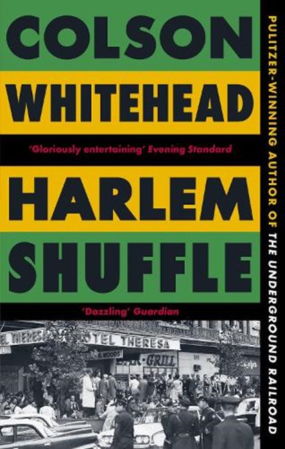 Harlem Shuffle, WHITEHEAD,  Colson - Paperback - 9780708899472