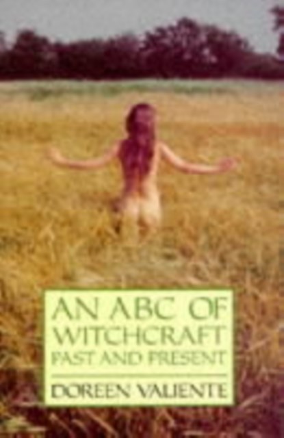 An ABC of Witchcraft Past and Present, Doreen Valiente - Paperback - 9780709053507