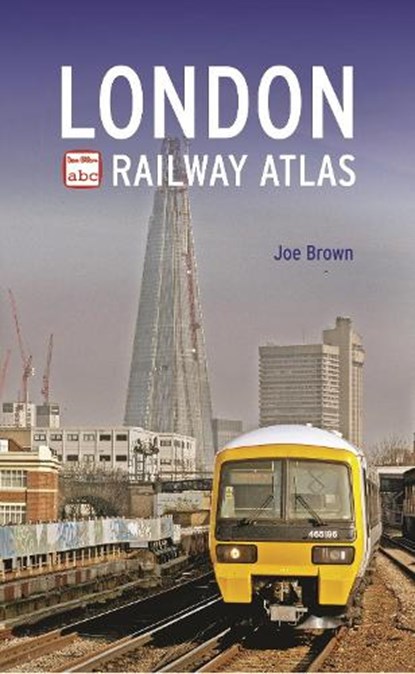 ABC London Railway Atlas, BROWN,  Joe - Paperback - 9780711038189