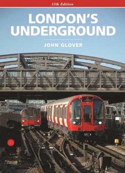 London's Underground, GLOVER,  John - Gebonden - 9780711038264