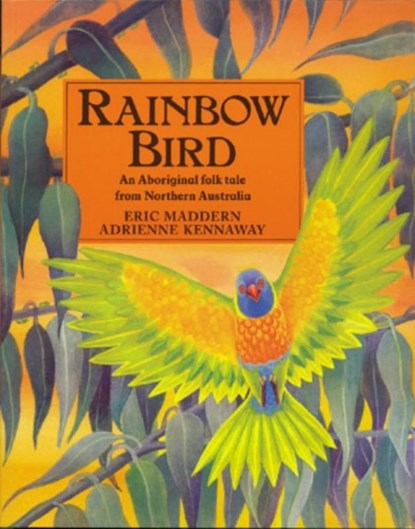 Rainbow Bird, Eric Maddern - Paperback - 9780711208988