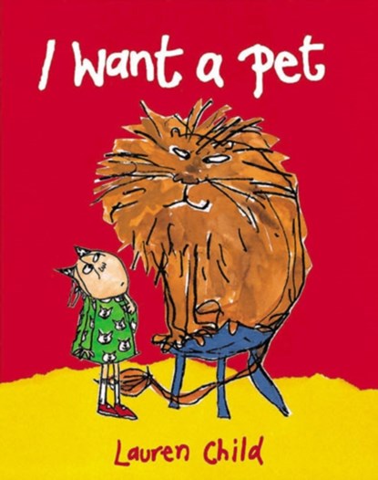 I Want a Pet, Lauren Child - Paperback - 9780711213395