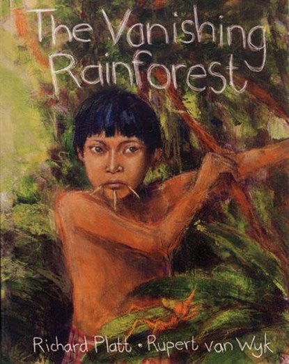 The Vanishing Rainforest, Richard Platt - Paperback - 9780711221703