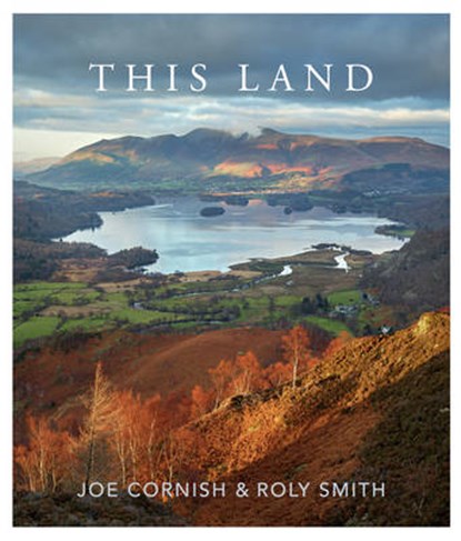 This Land, Joe Cornish ; Roly Smith - Gebonden - 9780711235045