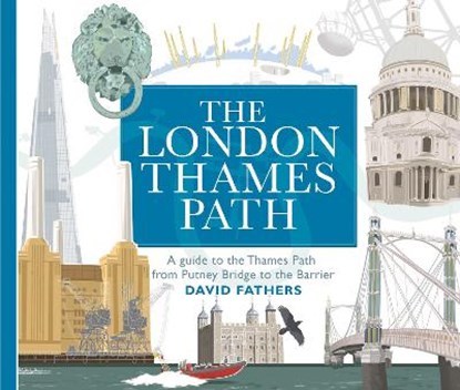 London Thames Path, FATHERS,  David - Paperback - 9780711235533