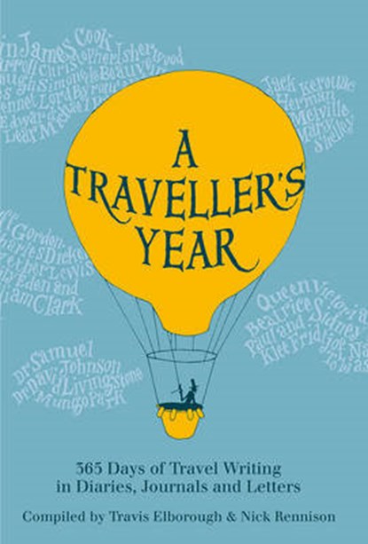 A Traveller's Year, ELBOROUGH,  Travis - Gebonden - 9780711236080