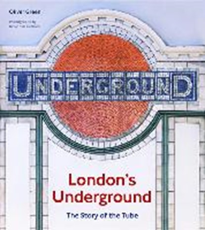 London's Underground, GREEN,  Oliver - Gebonden - 9780711240131