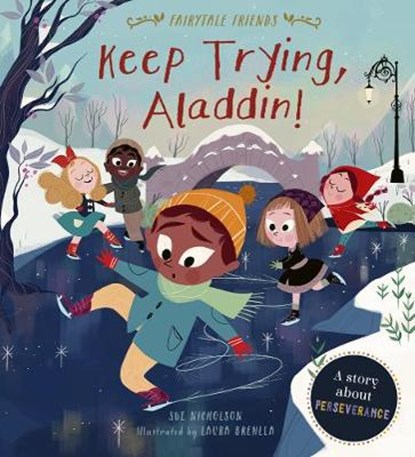 Keep Trying, Aladdin!, NICHOLSON,  Sue - Paperback - 9780711244696