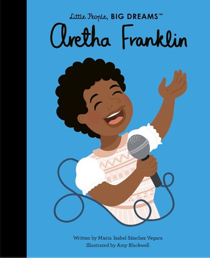 Sanchez Vegara, M: Aretha Franklin, Maria Isabel Sanchez Vegara - Gebonden - 9780711246867