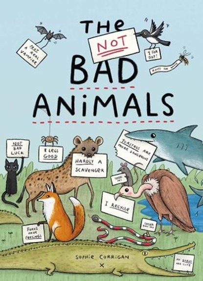 The Not Bad Animals, Sophie Corrigan - Gebonden - 9780711247482