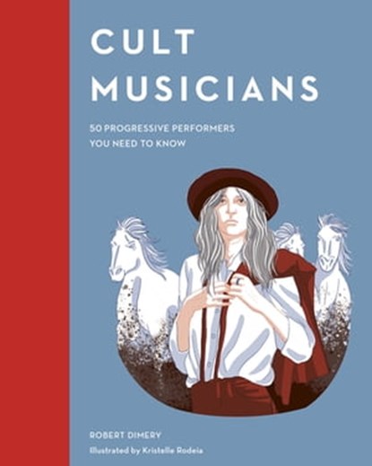 Cult Musicians, Robert Dimery - Ebook - 9780711250635
