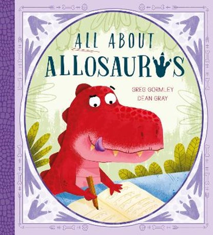All About Allosaurus, GORMLEY,  Greg - Paperback - 9780711250666