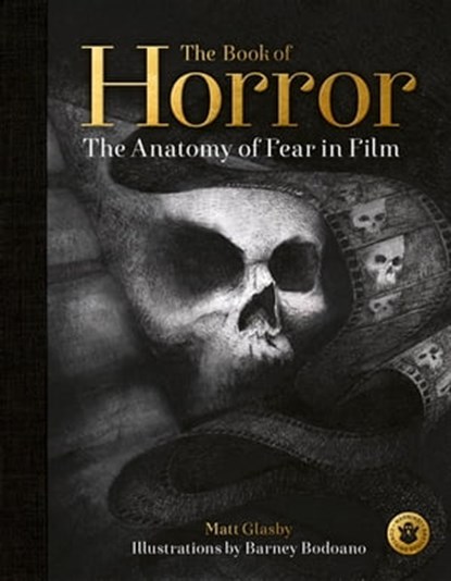 The Book of Horror, Matt Glasby - Ebook - 9780711251793