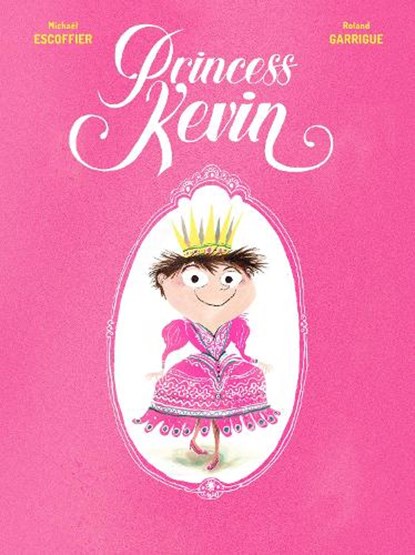 Princess Kevin, Michael Escoffier - Gebonden - 9780711254336