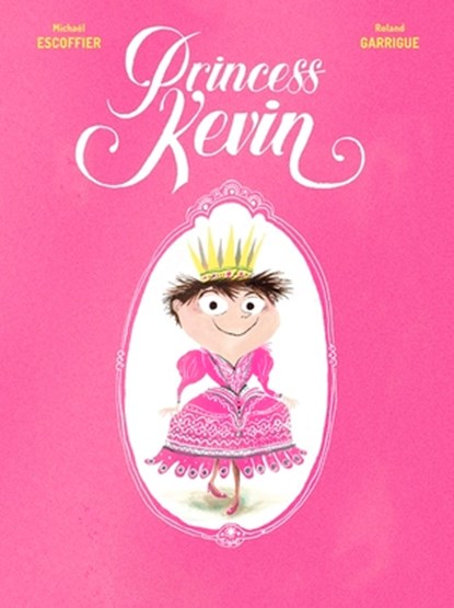 Princess Kevin, Michael Escoffier - Gebonden - 9780711254350