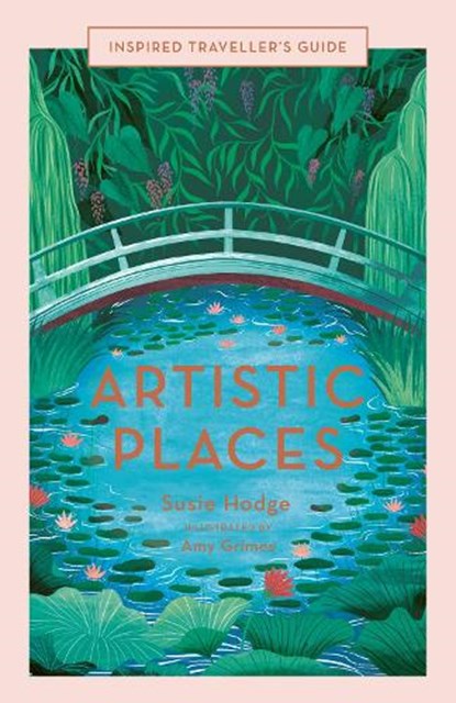 Artistic Places, Susie Hodge - Gebonden - 9780711254534