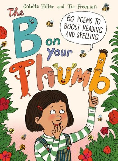The B on Your Thumb, Colette Hiller - Paperback - 9780711254589