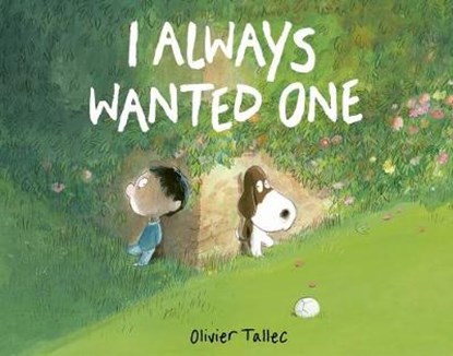 I Always Wanted One, TALLEC,  Olivier - Gebonden - 9780711255296