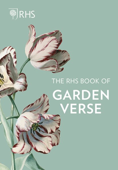 The RHS Book of Garden Verse, Royal Horticultural Society - Gebonden - 9780711256514